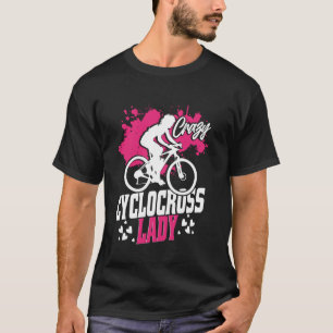 Cyclocross Lady, BMX Biking & Biker Woman Gravel B T-Shirt