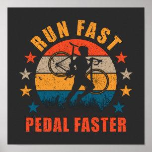 Cyclocross Run Fast Pedal Faster Gravel Bicycle T- Poster