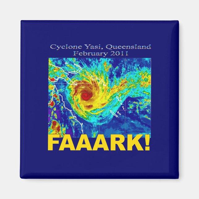 Cyclone Yasi, Queensland, February 2011 Magnet (Front)