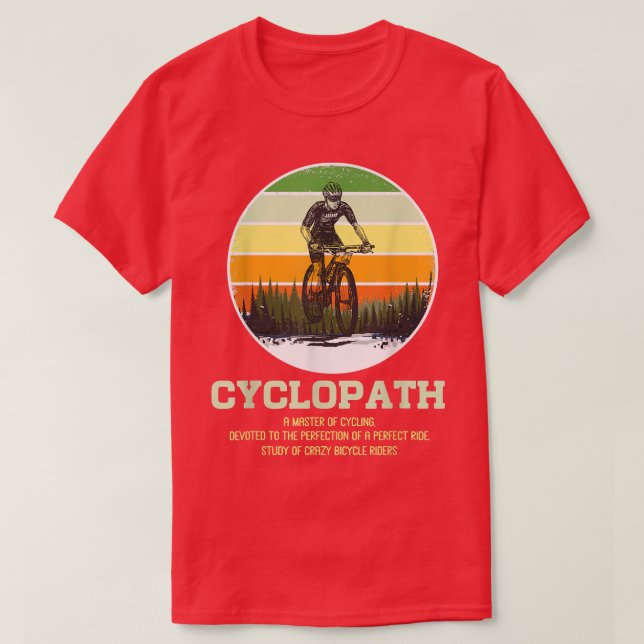 Cyclopath Definition Sunset Cyclist Humor Fan Bicy T-Shirt (Design Front)