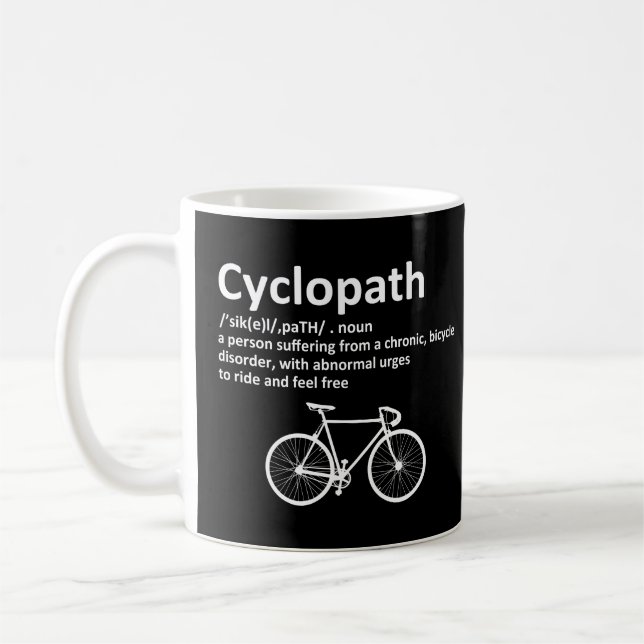 Cyclopath Funny Gift For Cyclists and Bikers Coffee Mug (Left)