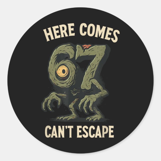 Cyclops Monster 6x7 Meme Haunted Number 67 Hallowe Classic Round Sticker (Front)