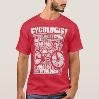 Cycologist Bicycle Funny Triathlon Gift T-Shirt