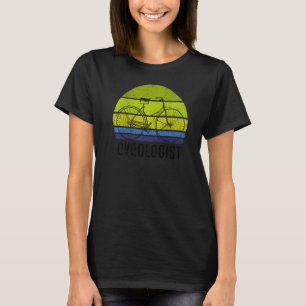 Cycologist Bike Riding Cycling Cyclist For Men Wom T-Shirt