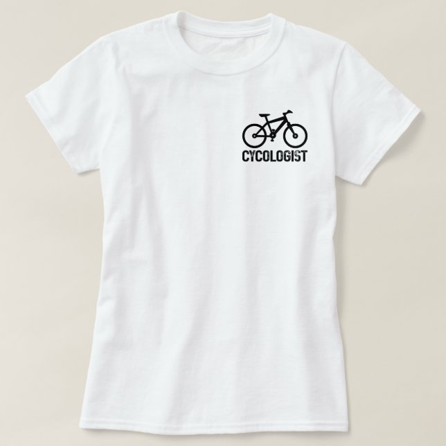 Cycologist Cycling Birthday Cool Bicycle Lover Fun T-Shirt (Design Front)