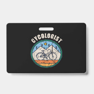 Cycologist Funny Bicycle Cycling Vintage Gift ID Badge