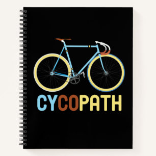 Cycologist Funny Bike Bicycle Cycling Lover Gift Notebook