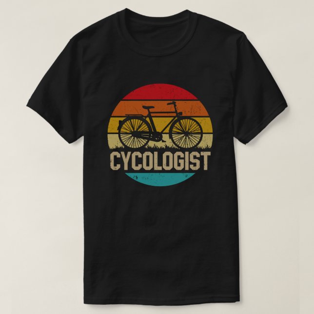 Cycologist Funny Bike Bicycle Cycling Lover Gift T-Shirt (Design Front)
