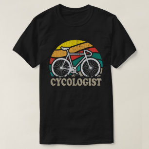 Cycologist Funny Bike Bicycle Cycling Lover Gift  T-Shirt