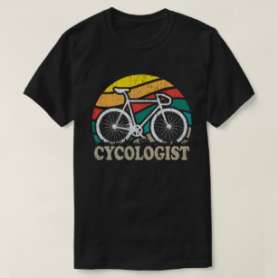 Cycologist Funny Bike Bicycle Cycling Lover Gift  T-Shirt