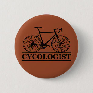 cycologist Funny Cycling for Cyclists and Bikers 6 Cm Round Badge