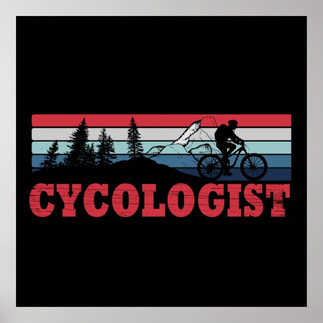 Cycologist funny cycling saying poster (Front)