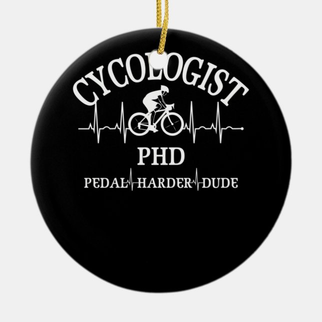 Cycologist PhD Pedal Harder Dude Heartbeat Ceramic Tree Decoration (Front)