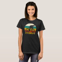 Cycopath /Cycling/Bicycle T-Shirt