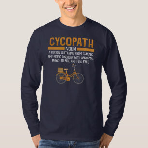 Cycopath Cyclist Gag T-Shirt