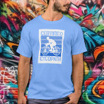 Cycopath for Cyclists Blue T-Shirt<br><div class="desc">Cyclist,  mountain biker,  triathlete,  or weekend bike rider,  this cycopath t-shirt accented with shades of blue is a perfect gift for the men in your life,  for father's day,  Christmas,  or his birthday. MORE designs in our collection.</div>