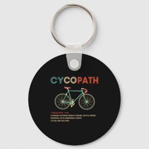 Cycopath Funny Cycling For Cyclists And Bikers  Key Ring