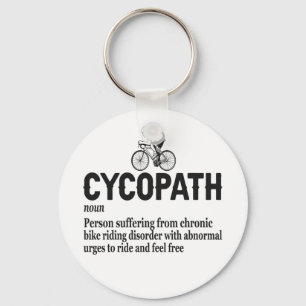 Cycopath Funny Cycling for Cyclists and Bikers Key Ring