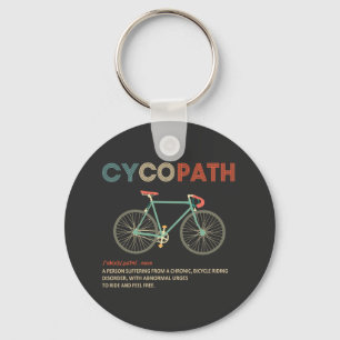 Cycopath Funny Cycling for Cyclists and Bikers Key Ring