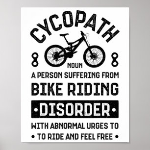 Cycopath Mountain Biking Cycling Mtb Bicycle Bike Poster