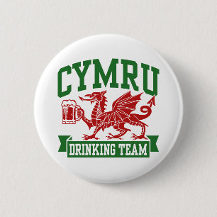 CYMRU Drinking Team 6 Cm Round Badge