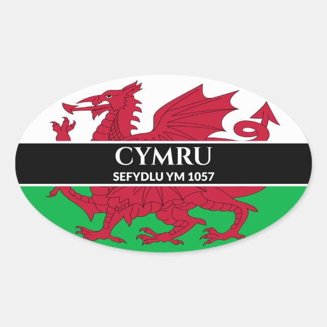 Cymru Sefydlu Ym 1057 Welsh Dragon Flag White Text Oval Sticker (Front)