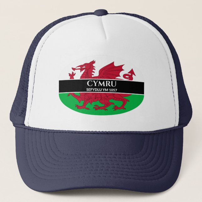 Cymru Sefydlu Ym 1057 Welsh Dragon Flag White Text Trucker Hat (Front)
