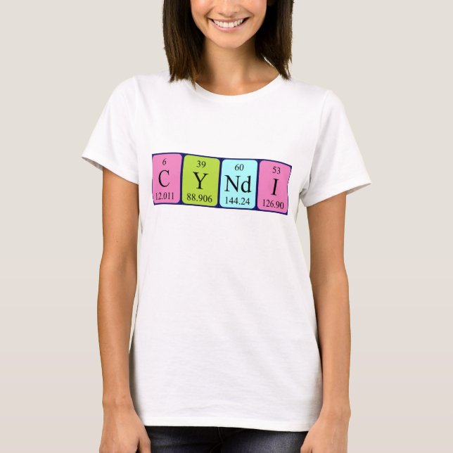 Cyndi periodic table name shirt (Front)