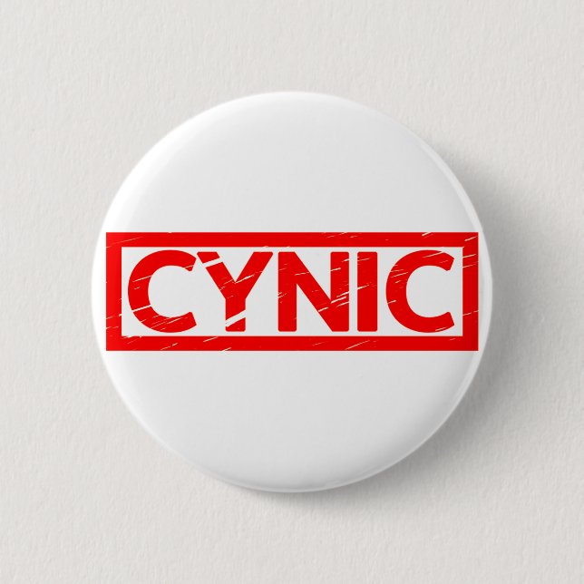 Cynic Stamp 6 Cm Round Badge (Front)