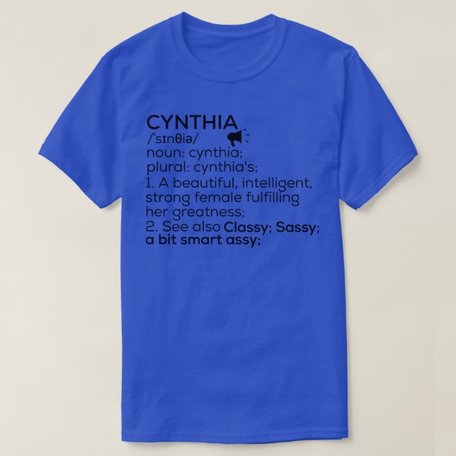 Cynthia Name Definition Cynthia Female Name T-Shirt (Design Front)