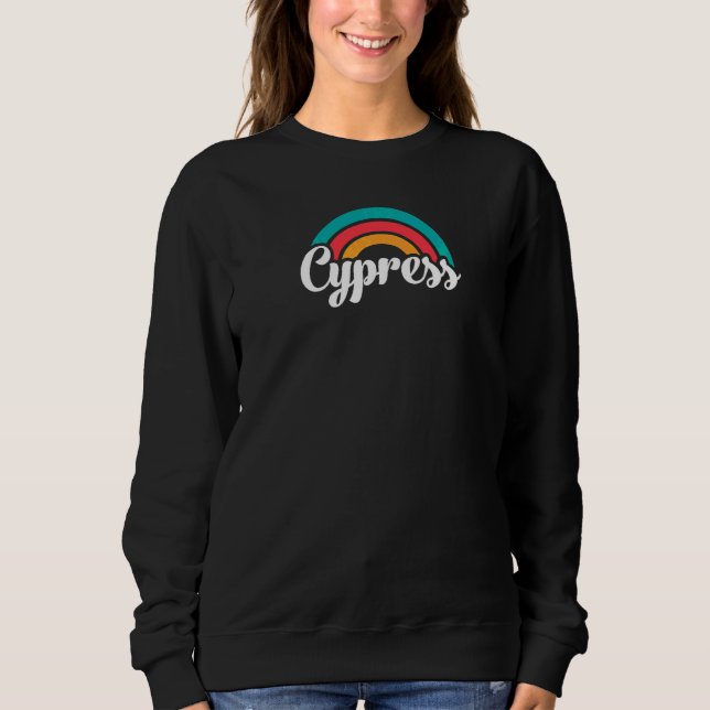 CYPRESS CA Retro Script With Rainbow  1 Sweatshirt (Front)