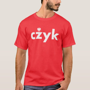 CZYK Polish Last Name Tshirt