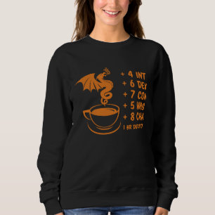 D20 Dungeon Game Coffee Potion Buff Stats Dragon A Sweatshirt