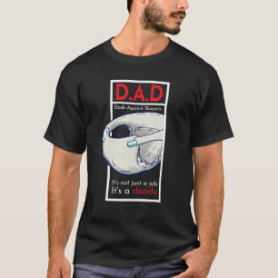 D A D Dads Against Diapers Men s Humour Meme Quote T-Shirt