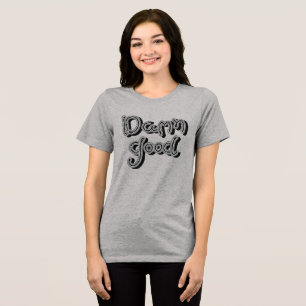 D.amn Good - Retro Line Art Typography Grey Tri-Blend Shirt
