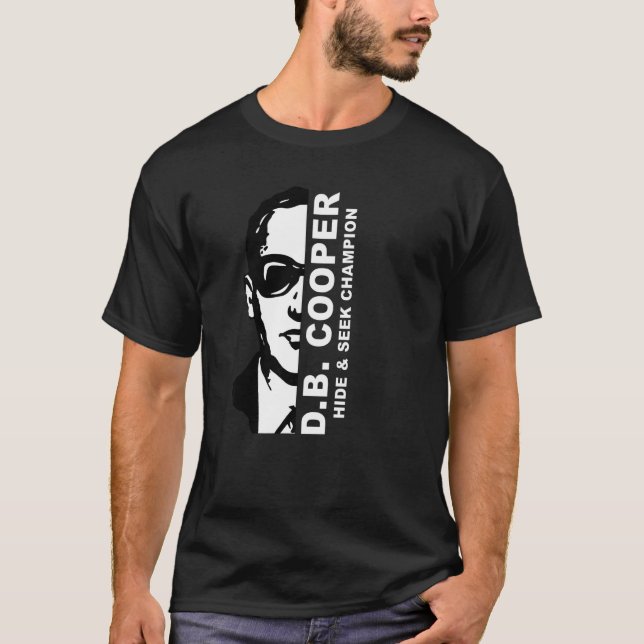 D B Cooper Hide And Seek Champion  1 T-Shirt (Front)