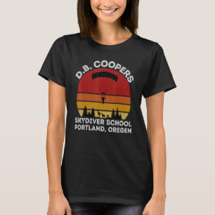 D B Cooper Skydiving School Portland Oregon 2 T-Shirt