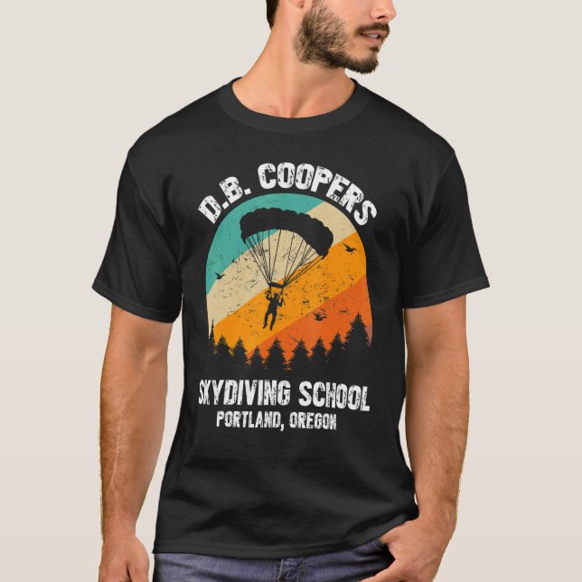 D B Cooper Skydiving School Portland Oregon Retro T-Shirt (Front)