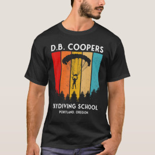 D B Cooper Skydiving School Portland Oregon  Retro T-Shirt