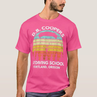 D B Coopers Skydiving School Portland Oregon 1 T-Shirt