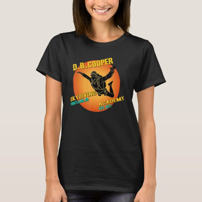 D  B  Coopers Skydiving School Portland  Oregon D  T-Shirt (Front)