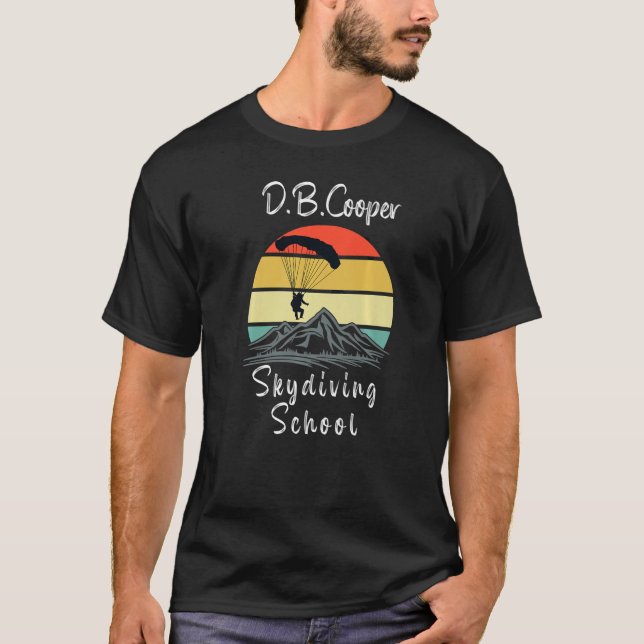 D B Coopers Skydiving School Portland Oregon T-Shirt (Front)