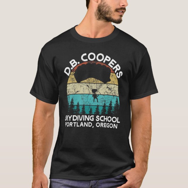 D B Coopers Skydiving School Portland Oregon T-Shirt (Front)