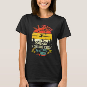 D B Coopers Skydiving School Portland Oregon T-Shirt