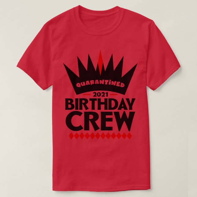 d Birthday Crew 2021 T-Shirt (Design Front)