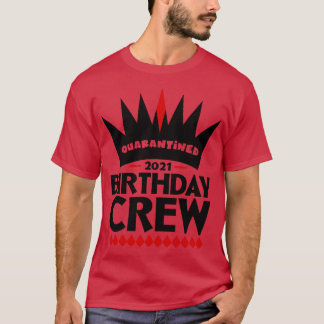 d Birthday Crew 2021 T-Shirt