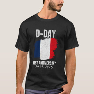D-Day 81st Anniversary Remembrance 1944-2025 Veter T-Shirt