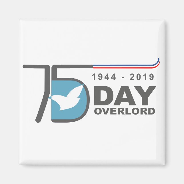 D-Day Overlord 1944 2019 Normandie Magnet (Front)