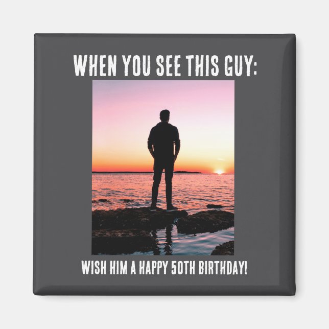 D Funny 50th Milestone Birthday  Magnet (Front)