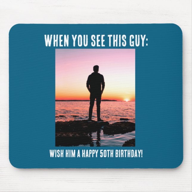 D Funny 50th Milestone Birthday  Mouse Mat (Front)